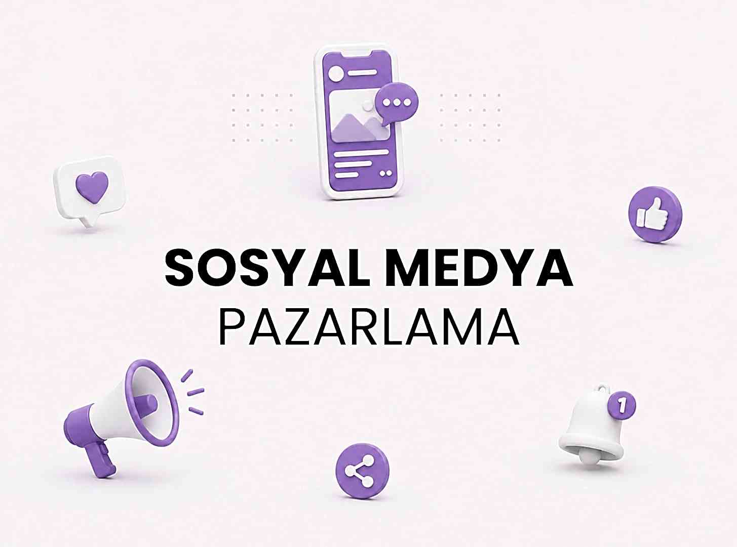 Sosyal Medya Pazarlama